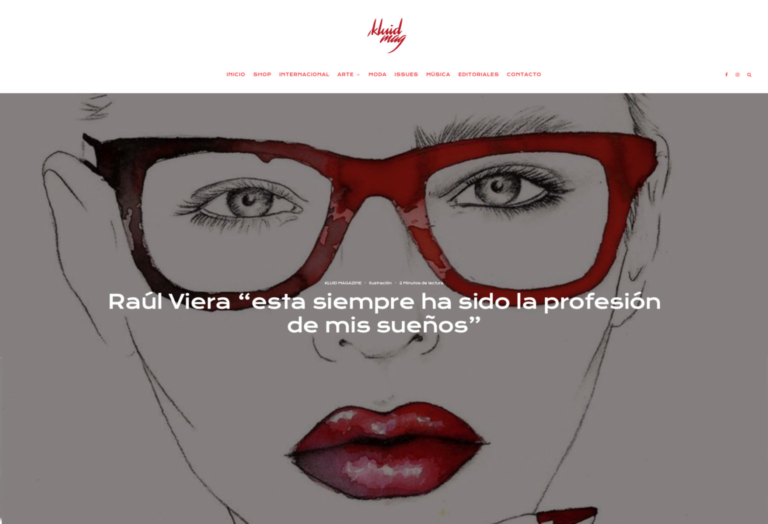 Entrevista realizada a Raúl Viera por la revista digital Kluid Magazine. Cover